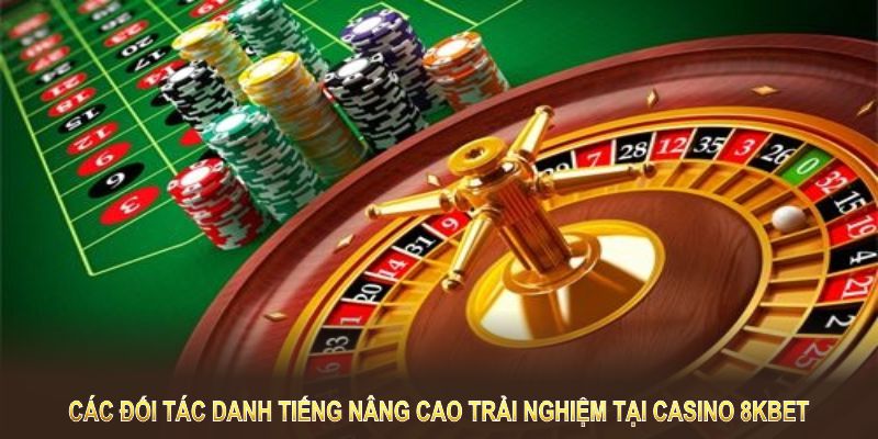 Những trò chơi nổi bật tạo nên sức hút của casino 8KBET